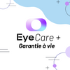 EyeCare+ | Garantie à vie